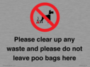 please-clear-up-any-waste-and-please-do-not-leave-poo-bags-here~